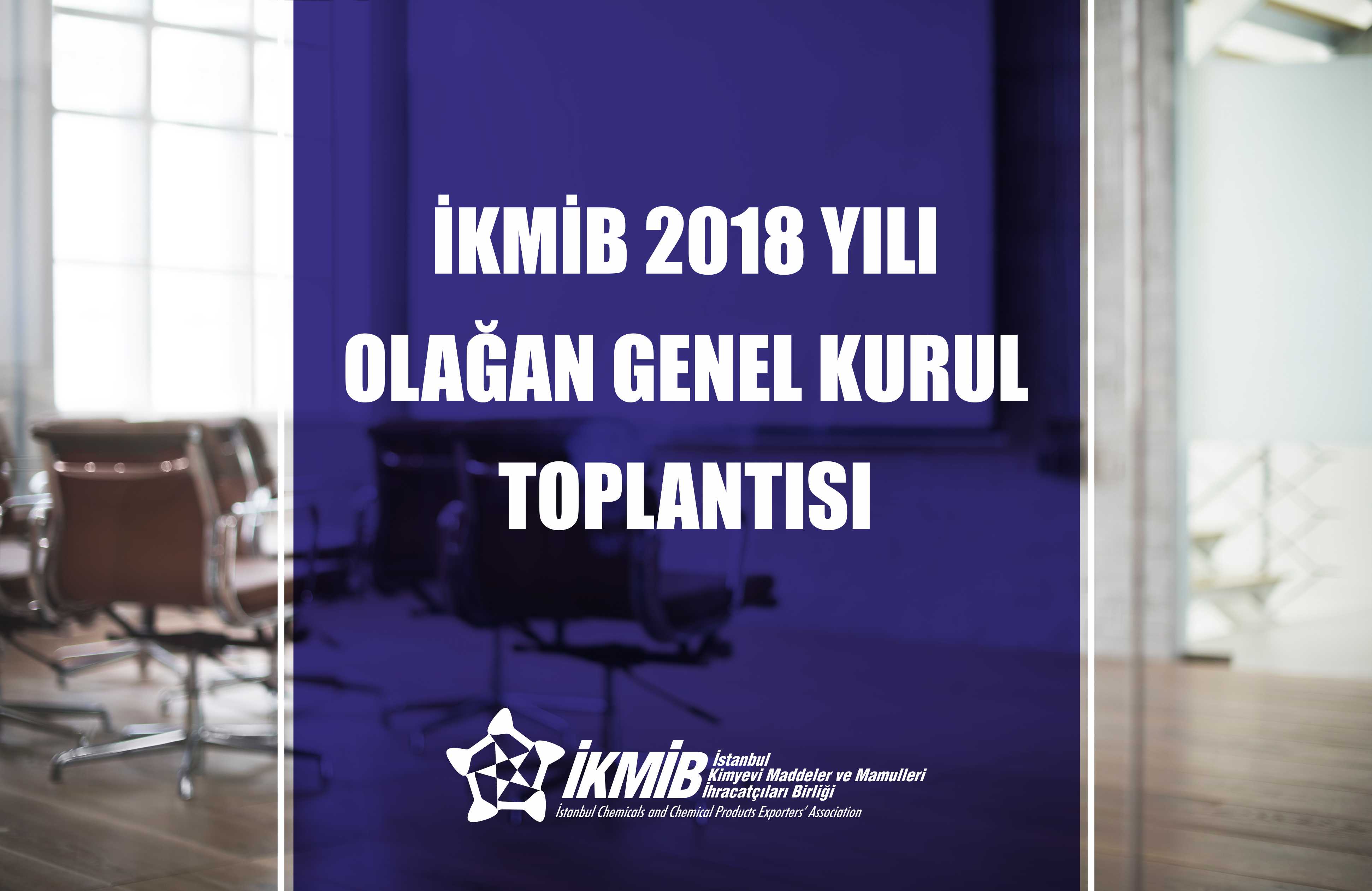 2018 YILI OLAĞAN GENEL KURUL TOPLANTI DUYURUSU
